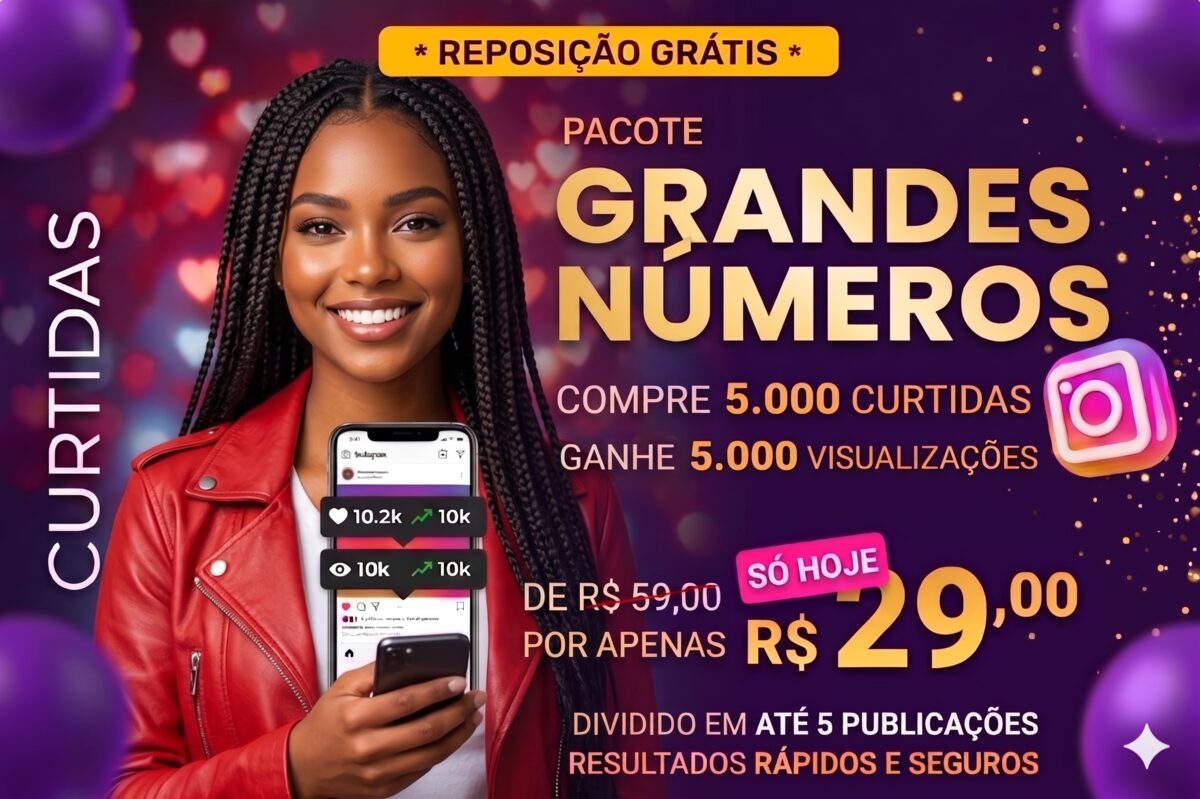 5.000 curtidas + 5.000 visualizações por R$ 29