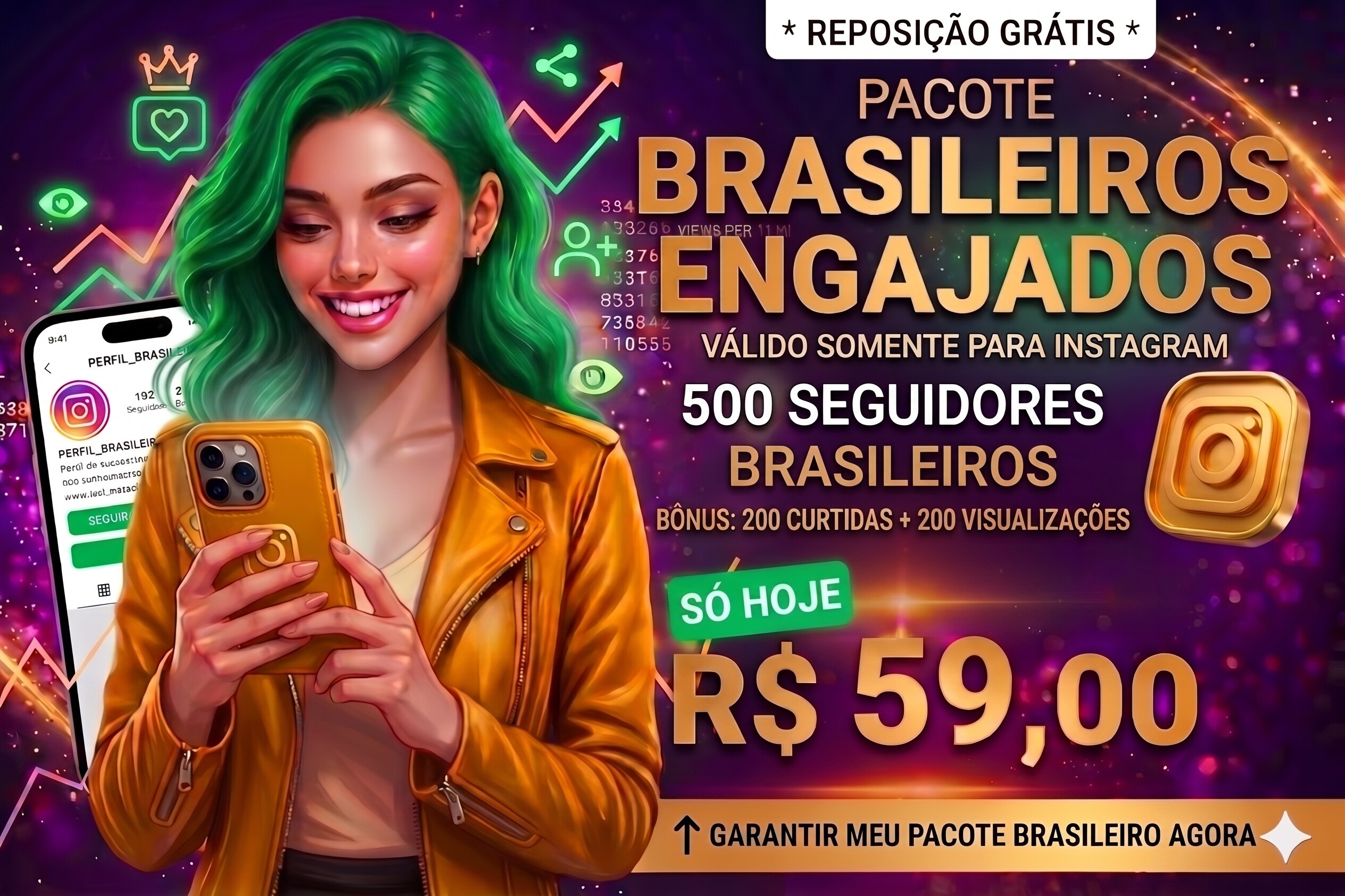 Pacote Brasileiros Engajados: 500 seguidores brasileiros no Instagram por R$ 59 — bônus 200 curtidas + 200 visualizações + reposição grátis